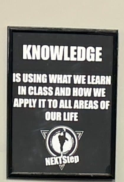 The Knowledge poster on the NEXTStep dojang wall